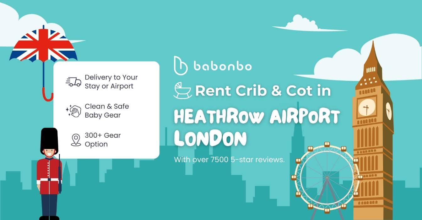 Alquiler de Cuna y Moisés en el Aeropuerto de Heathrow - Londres